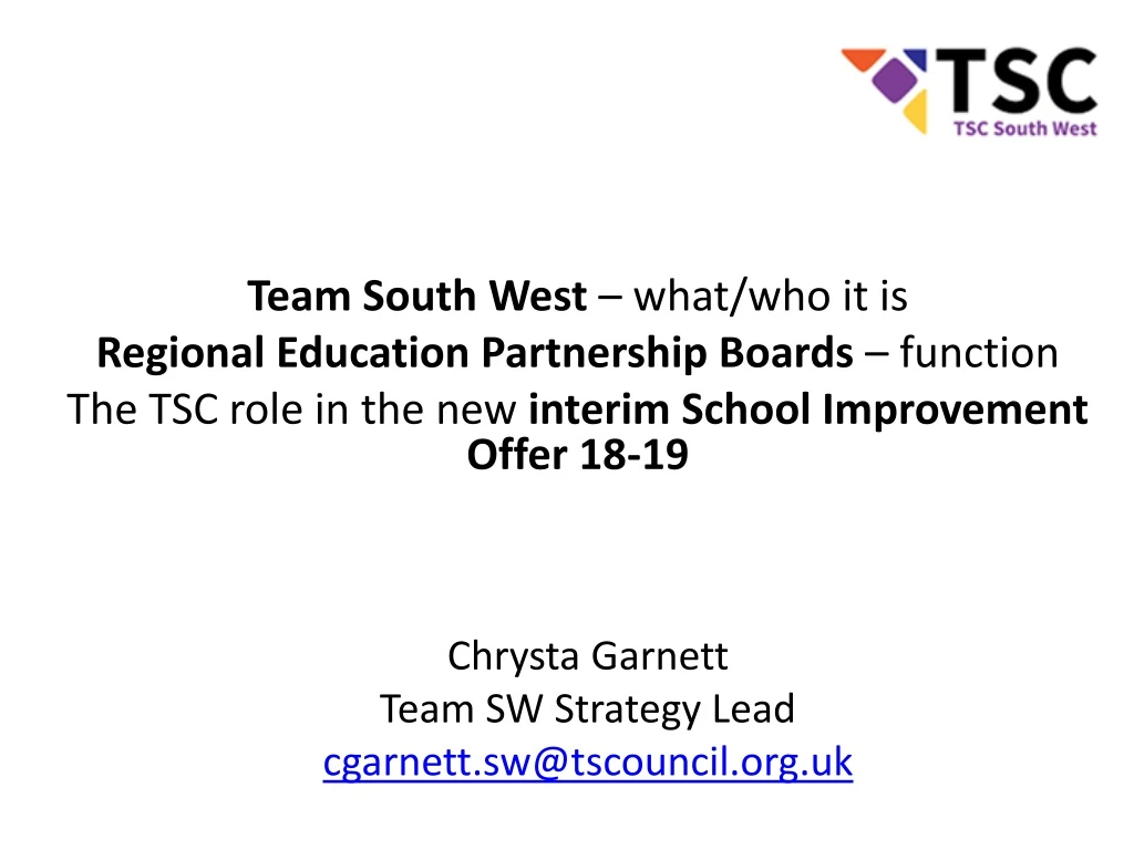 chrysta garnett team sw strategy lead cgarnett sw@tscouncil org uk