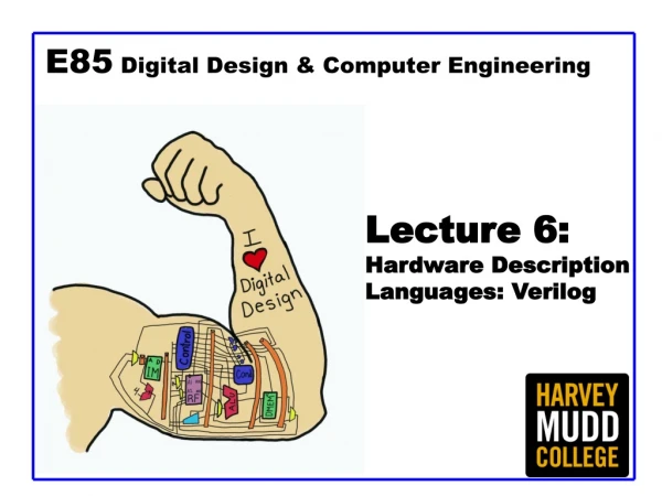 Lecture 6: Hardware Description Languages: Verilog