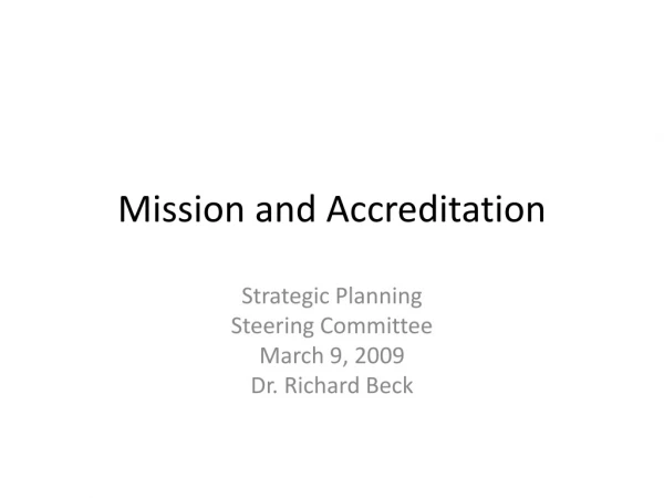 Mission and Accreditation