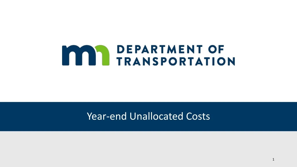 year end unallocated costs