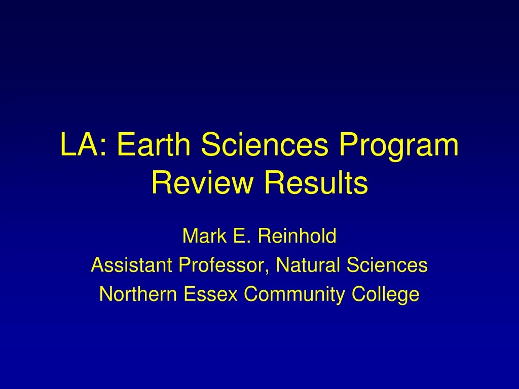 la earth sciences program review results
