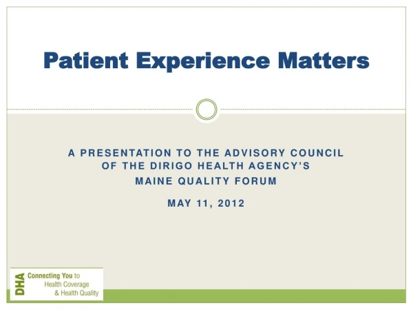 Patient Experience Matters