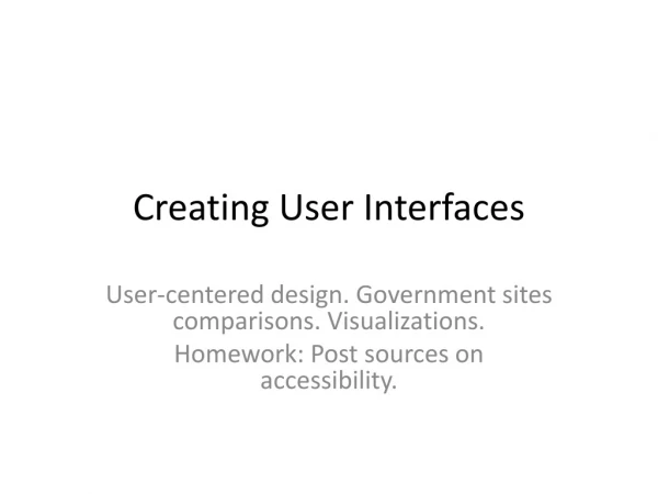 Creating User Interfaces