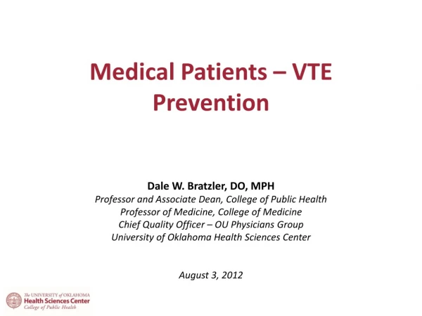 Medical Patients – VTE Prevention