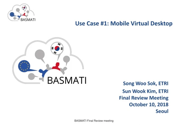 Use Case #1: Mobile Virtual Desktop