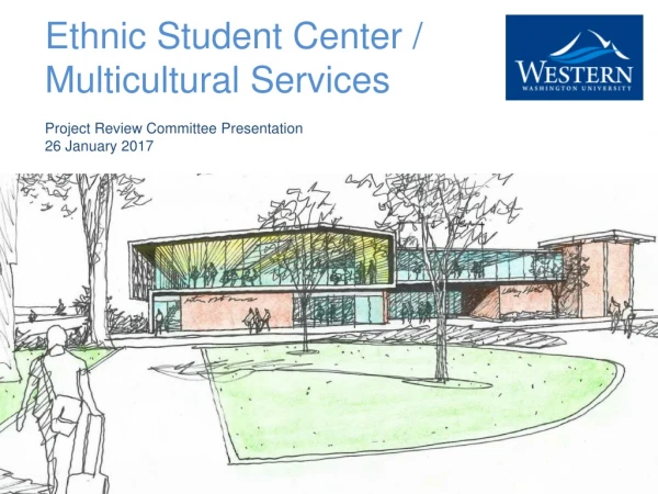 Ethnic Student Center / Multicultural Services