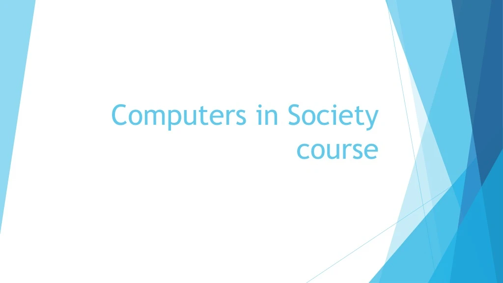 computers in society course