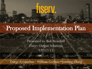 Proposed Implementation Plan - slide 1