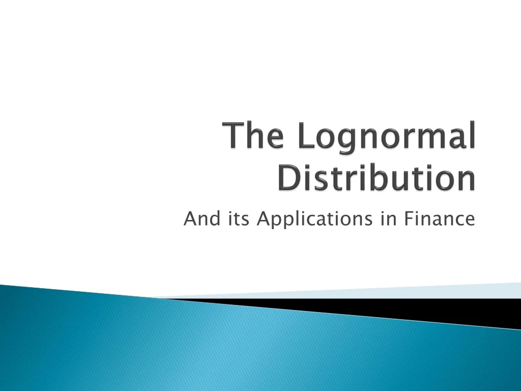 the lognormal distribution