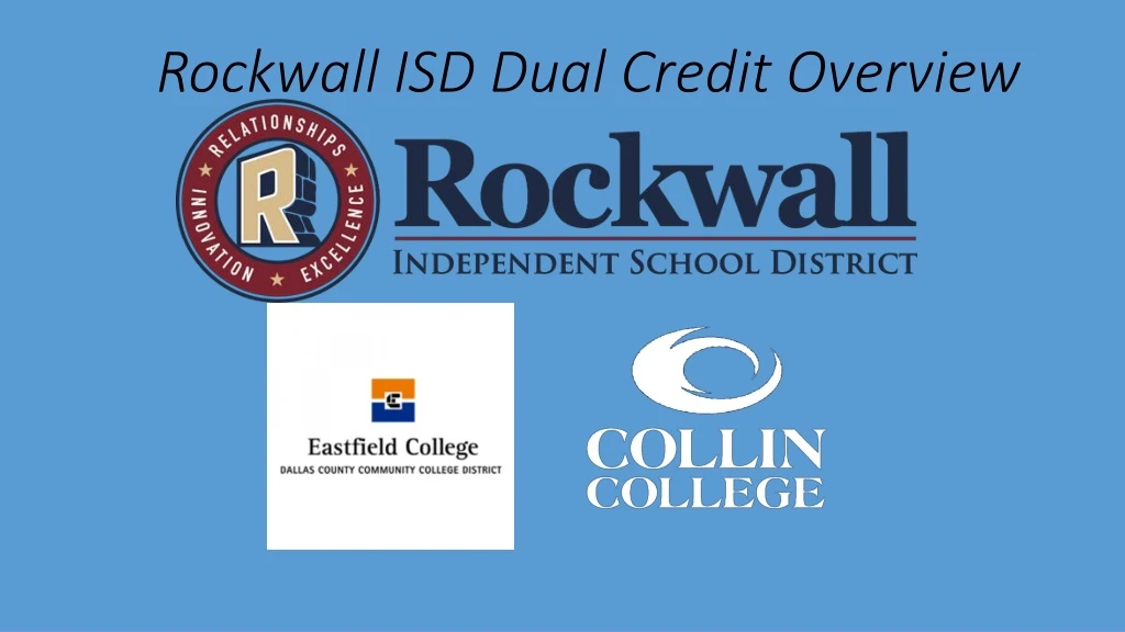 rockwall isd dual credit overview