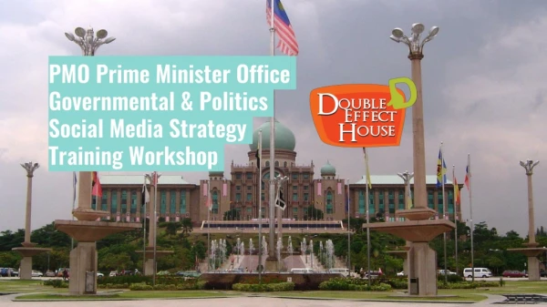 PMO Prime Minister Office Governmental &amp; Politics Social Media Strategy Training Workshop