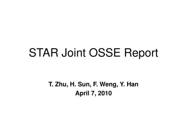 STAR Joint OSSE Report
