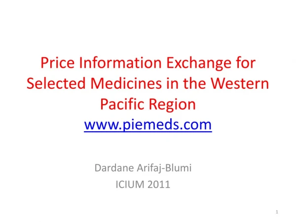 Price Information Exchange for Selected Medicines in the Western Pacific Region piemeds