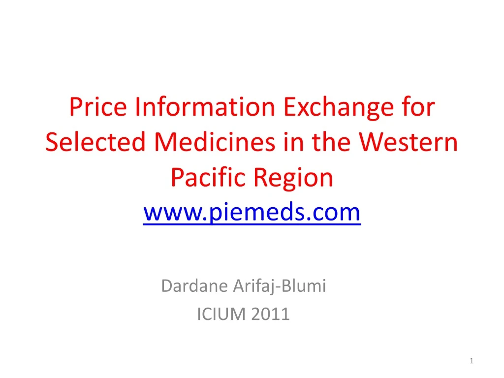 price information exchange for selected medicines in the western pacific region www piemeds com