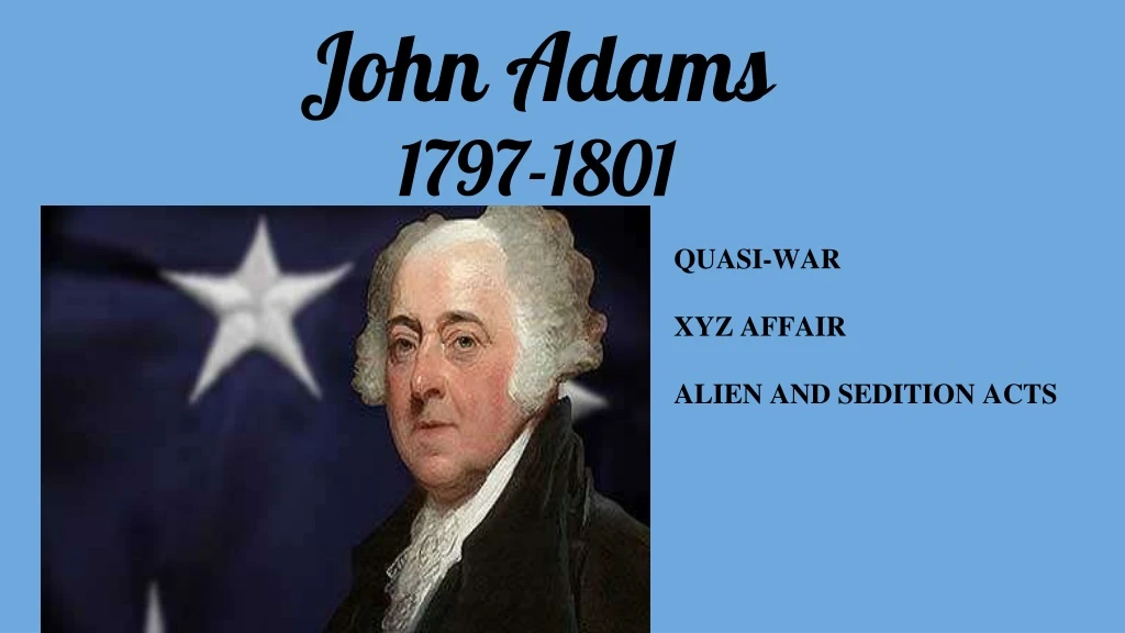 john adams 1797 1801