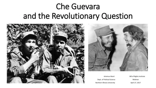 Che Guevara and the Revolutionary Question