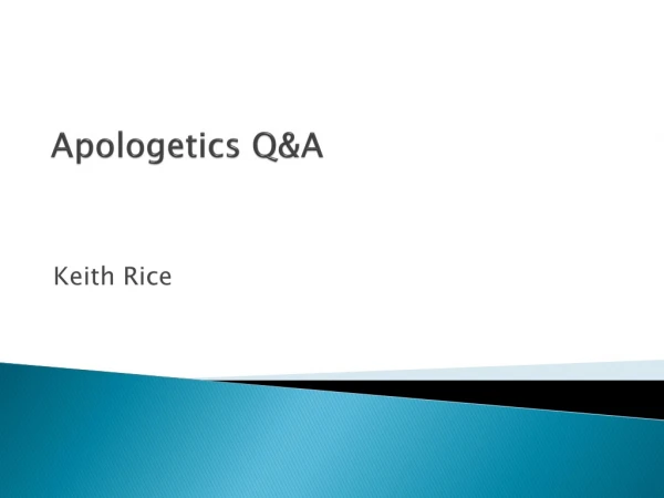 Apologetics Q&amp;A