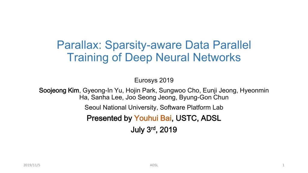 parallax sparsity aware data parallel training of deep neural networks