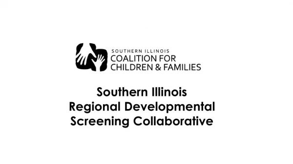 Southern Illinois Regional Developmental Screening Collaborative