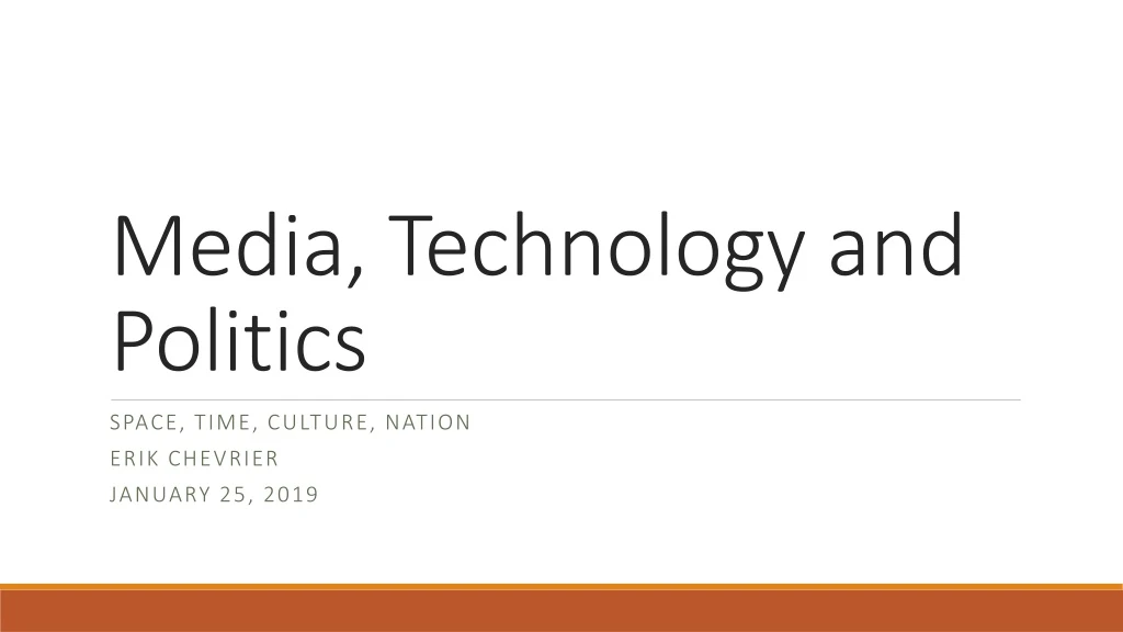 media technology and politics