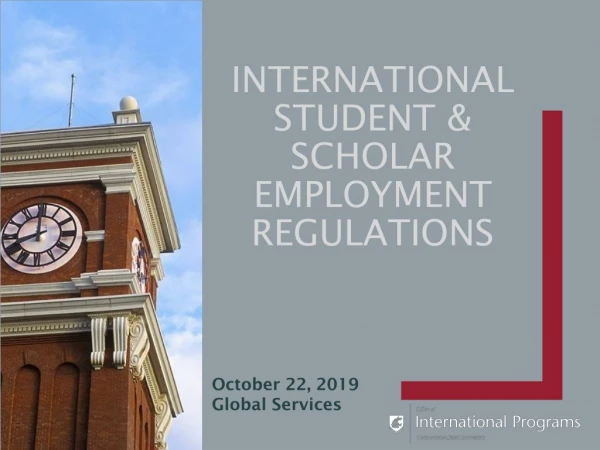 International Student &amp; Scholar Employment Regulations