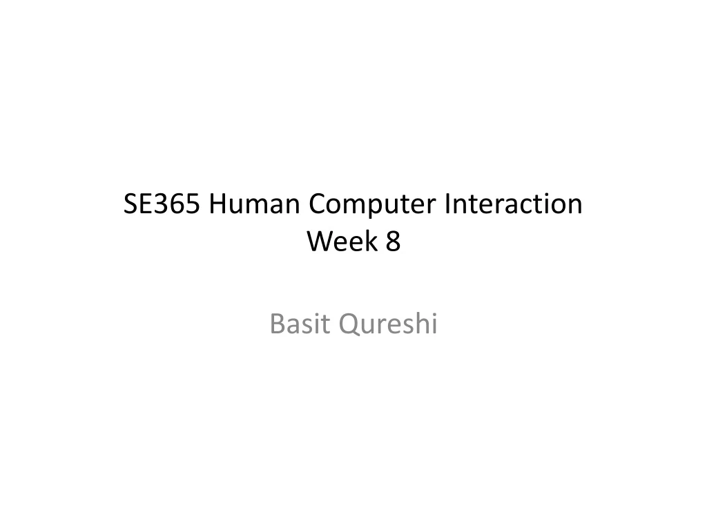 se365 human computer interaction week 8