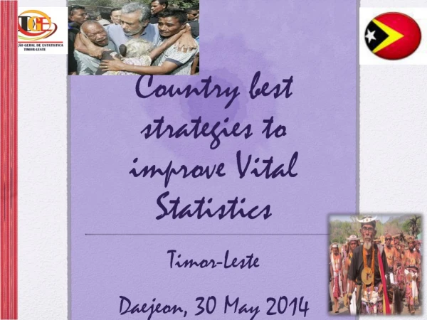 Country best strategies to improve Vital Statistics