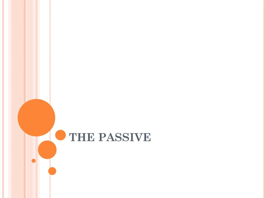 the passive