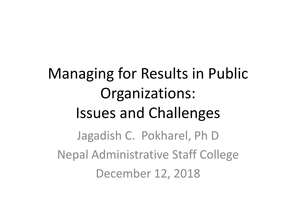 managing for results in public organizations issues and challenges