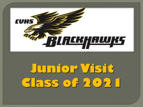 Junior Visit Class of 2021