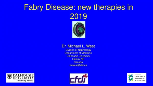 Fabry Disease: new therapies in 2019