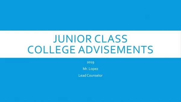 Junior Class College Advisements