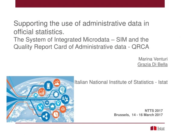 Supporting the use of administrative data in official statistics.
