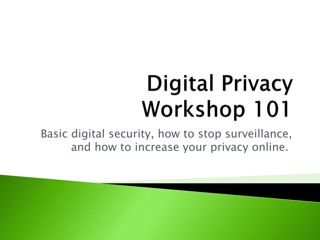 digital privacy workshop 101