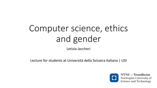 Computer science, ethics and gender