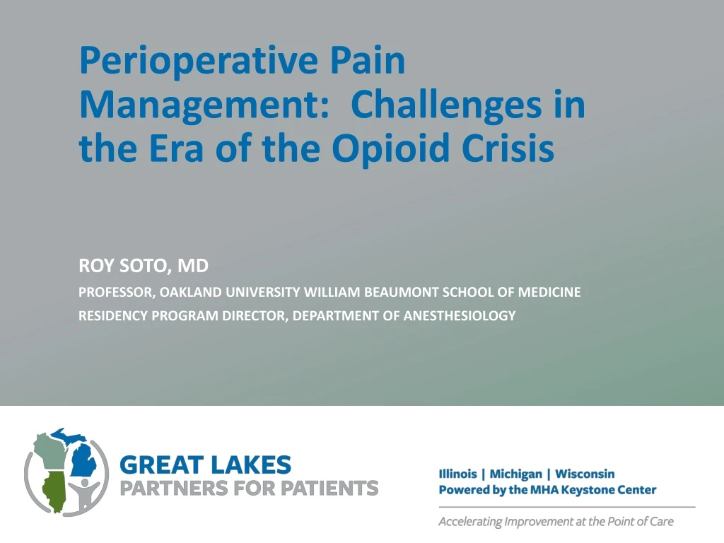 perioperative pain management challenges in the era of the opioid crisis
