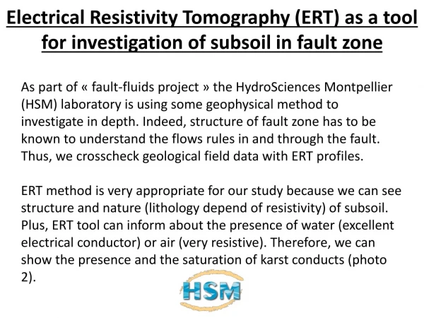 Electrical Resistivity Tomography (ERT) as a tool for investigation of subsoil in fault zone