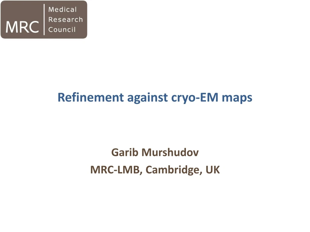 refinement against cryo em maps