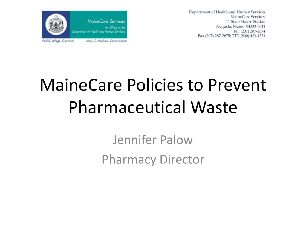 mainecare policies to prevent pharmaceutical waste