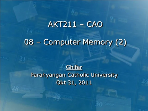 AKT211 – CAO 08 – Computer Memory (2)