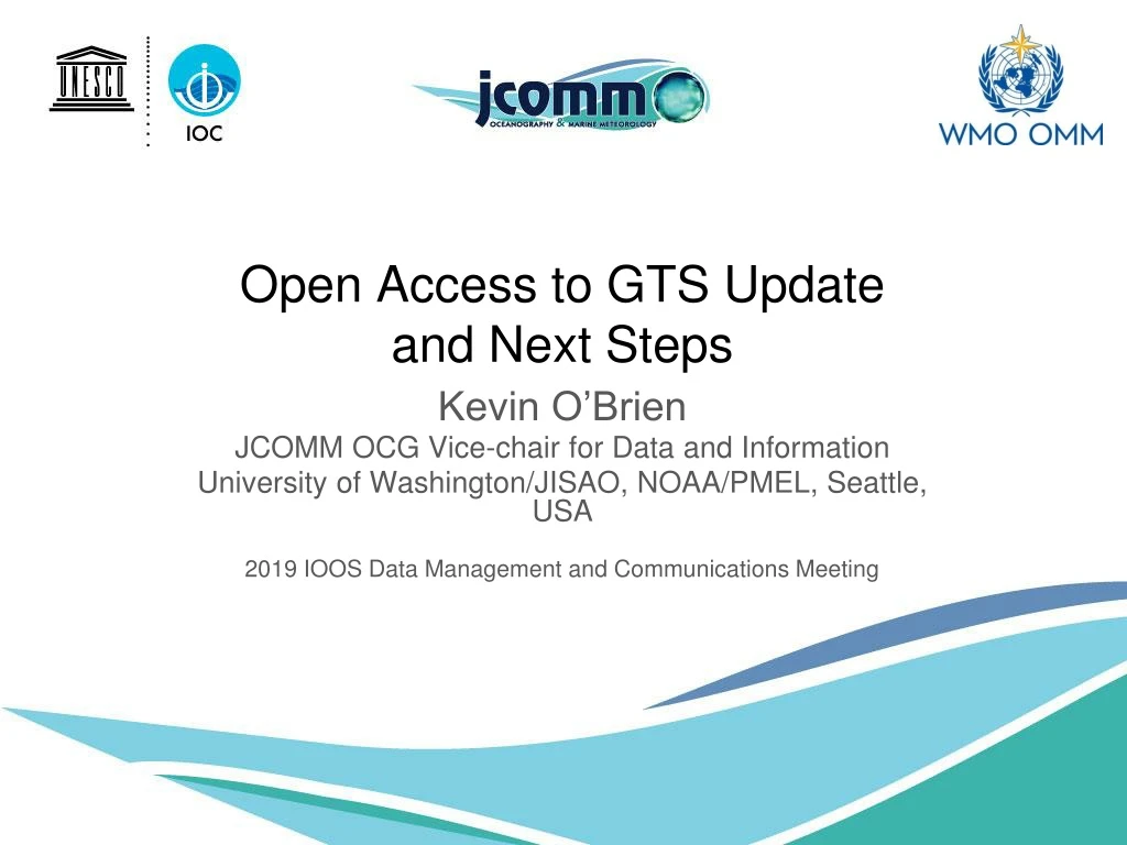 open access to gts update and next steps