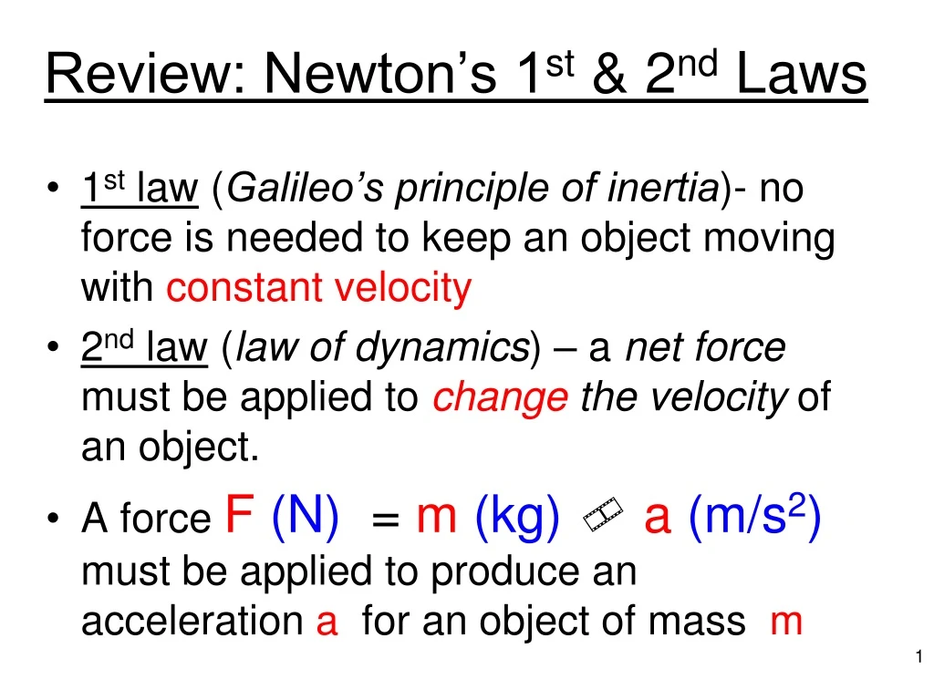 review newton s 1 st 2 nd laws