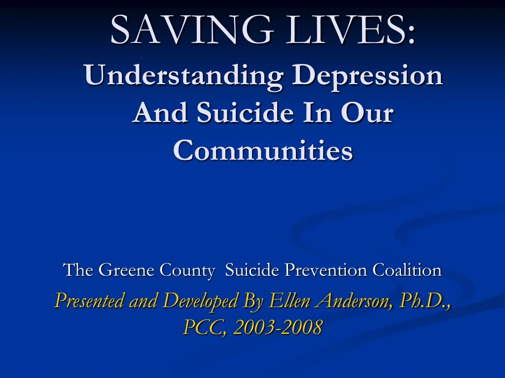 saving lives understanding depression and suicide in our communities