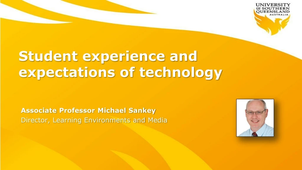 student experience and expectations of technology