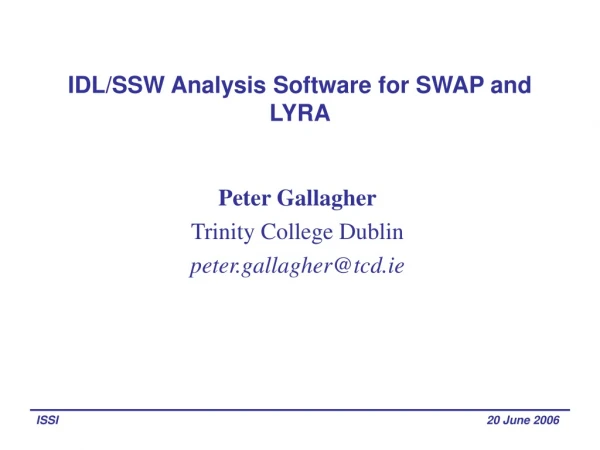 IDL/SSW Analysis Software for SWAP and LYRA