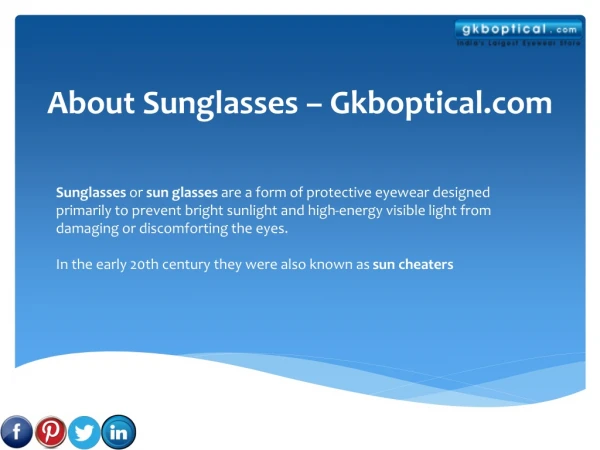 About Sunglasses – Gkboptical