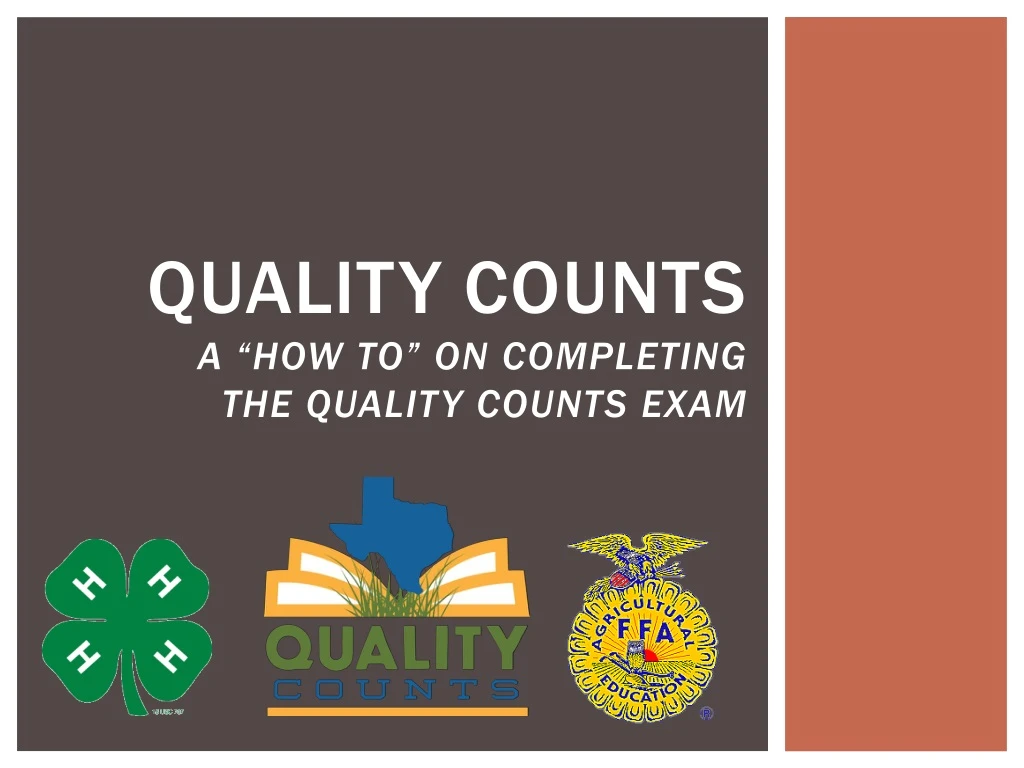quality counts a how to on completing the quality counts exam