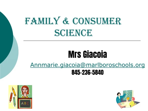 Family &amp; Consumer 		Science