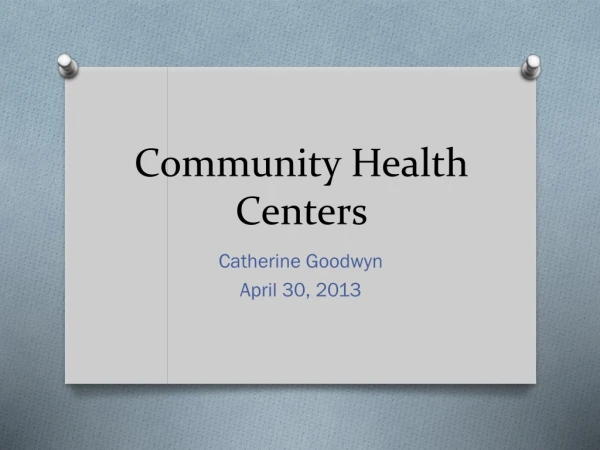 Community Health Centers