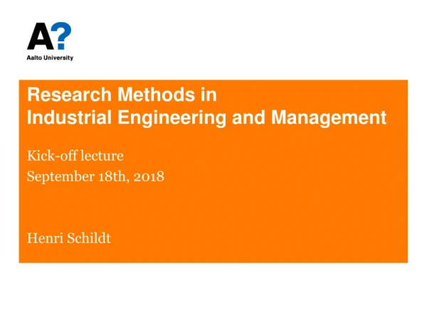 Research Methods in Industrial Engineering and Management